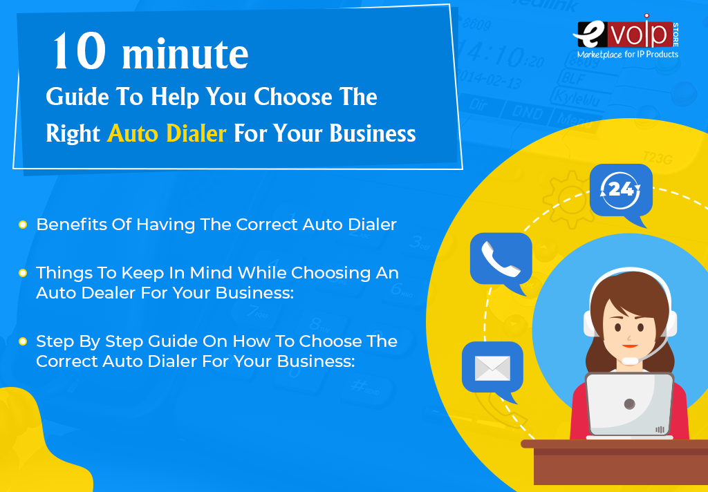 The 10-minute Guide To Help You Choose The Right Auto Dialer For Your Business