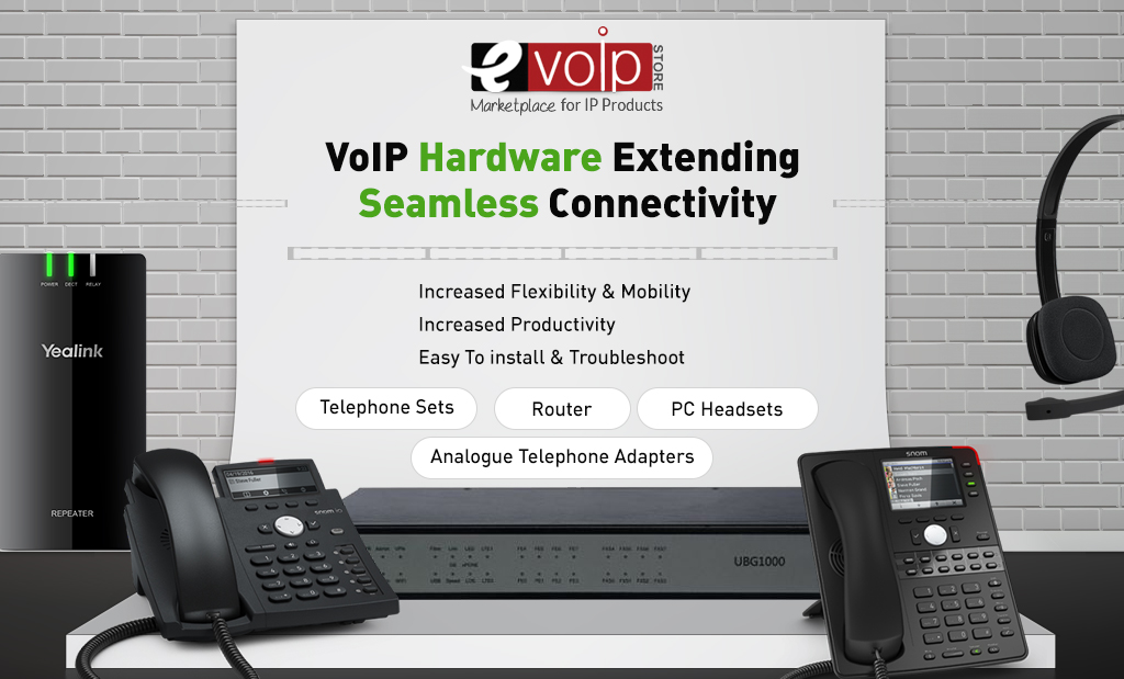 VoIP Hardware Extending Seamless Connectivity